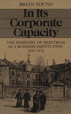 In Its Corporate Capacity by Brian J. Young