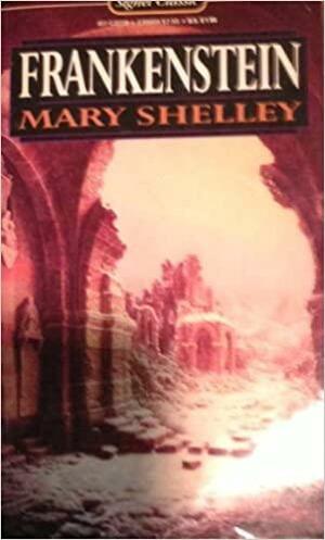 Frankenstein by Mary Shelley