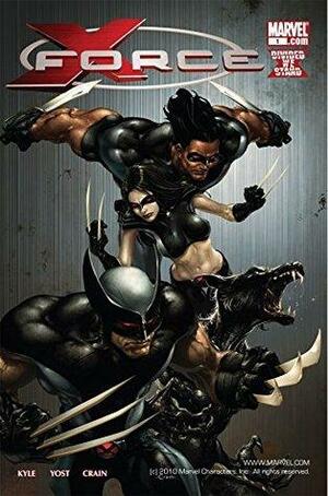 X-Force (2008-2012) #1 by Craig Kyle, Christopher Yost