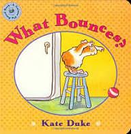 What Bounces? by Kate Duke