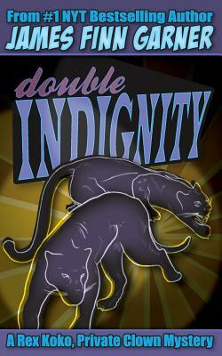 Double Indignity by James Finn Garner