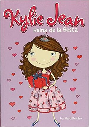 Kylie Jean : Reina de la fiesta by Marci Peschke