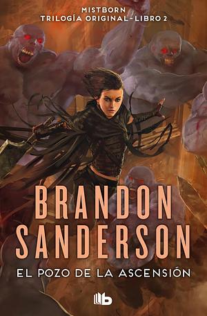 El Pozo de la Ascensión by Brandon Sanderson