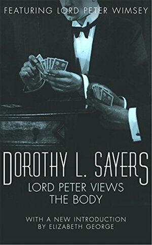 Lord Peter Views the Body by Dorothy L. Sayers
