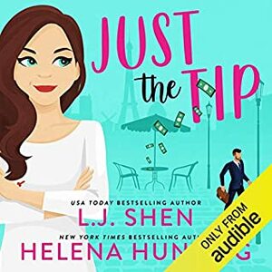 Just the Tip by L.J. Shen, Helena Hunting