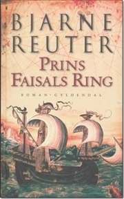 Prins Faisals Ring by Bjarne Reuter