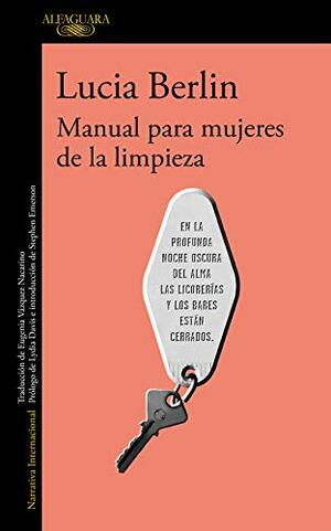 Manual para mujeres de la limpieza by Lucia Berlin