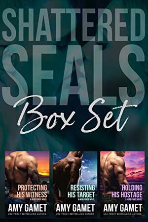 Shattered SEALs Box Set: Books 1 - 3 by Amy Gamet