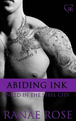 Abiding Ink by Ranae Rose