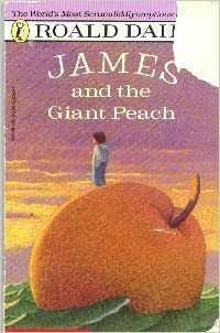 James and the Giant Peach by Roald Dahl