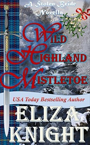 Wild Highland Mistletoe by Eliza Knight