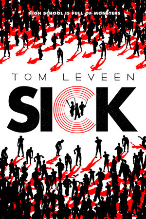 Sick by Tom Leveen