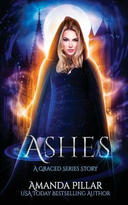 Ashes: A Graced Story by Amanda Pillar