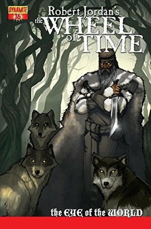 Robert Jordan's Wheel of Time: Eye of the World #16 by Chuck Dixon, Marcio Fiorito, Robert Jordan, Nicolas Chapuis