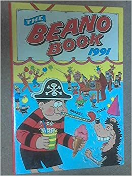The Beano Book 1991 by D.C. Thomson &amp; Company Limited