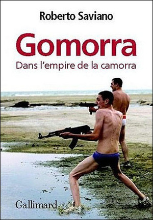 Gomorra: Dans L'empire De La Camorra by Roberto Saviano