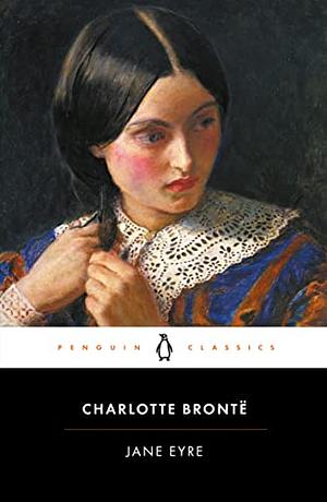 Jane Eyre by Charlotte Brontë