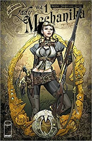 Lady Mechanika Vol. 1: The Mystery of the Mechanical Corpse by Joe Benítez