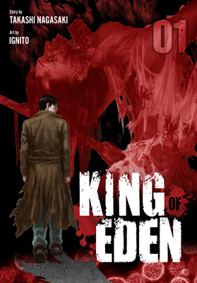 King of Eden, Vol. 1 by Ignito, Takashi Nagasaki