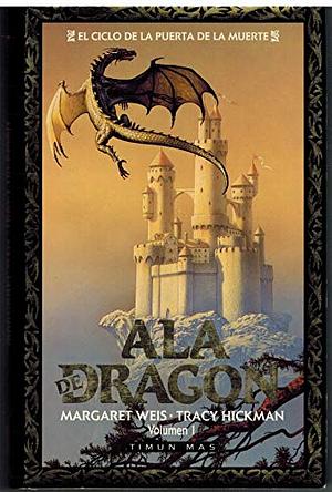 Ala de dragón by Margaret Weis