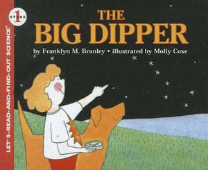 The Big Dipper by Franklyn M. Branley
