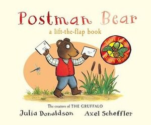 Postman Bear a lift-the-flap book by Julia Donaldson, Axel Scheffler