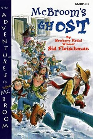 McBroom's Ghost by Sid Fleischman, Amy Wummer