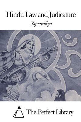 Hindu Law and Judicature by Yajnavalkya