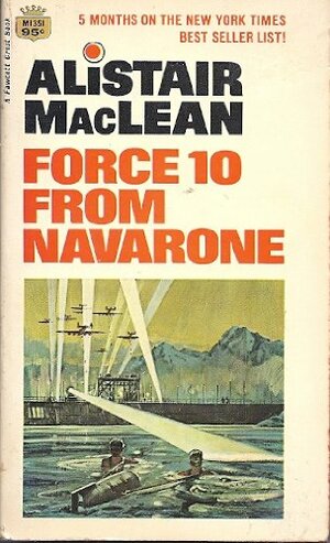 Force 10 from Navarone by Alistair MacLean