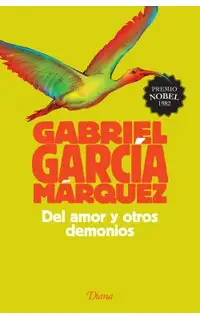 Del amor y otros demonios by Gabriel García Márquez