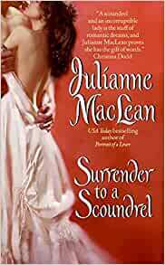 Surrender to a Scoundrel by Julianne MacLean