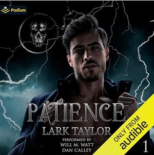 Patience by Lark Taylor