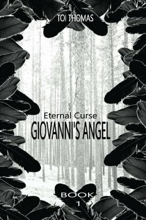 Giovanni's Angel by Toi Thomas
