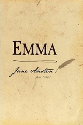 Emma "Annotated" by Jane Austen