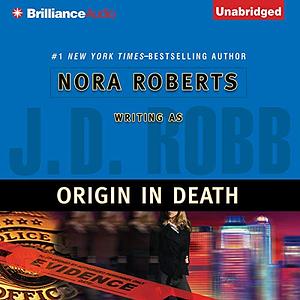 Origin in Death by J.D. Robb