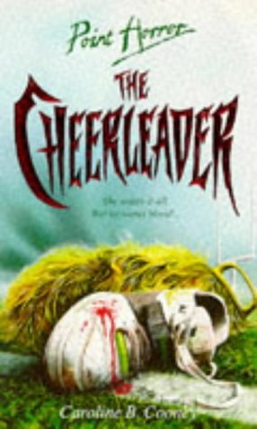 The Cheerleader by Caroline B. Cooney