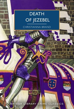 Death of Jezebel: 105 by Christianna Brand