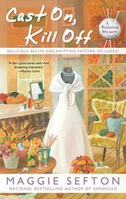 Cast On, Kill Off by Maggie Sefton