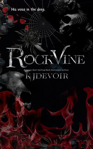 Rockvine by K.J. Devoir, K.J. Devoir