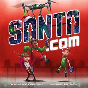 Santa.com by Russell Hicks, Matt Cubberly