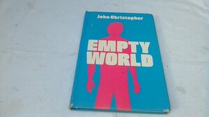 Empty World by John Christopher