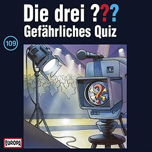 Die drei ??? Gefährliches Quizz by Marco Sonnleitner