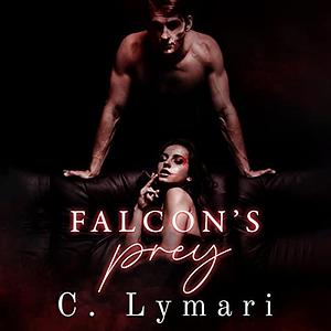Falcon's Prey by C. Lymari