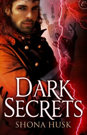 Dark Secrets by Shona Husk