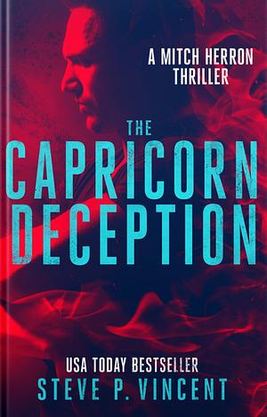 The Capricorn Deception  by Steve P. Vincent
