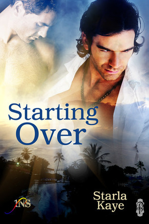 Starting Over by Starla Kaye