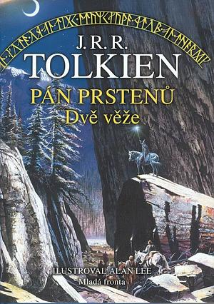 Dvě věže by J.R.R. Tolkien