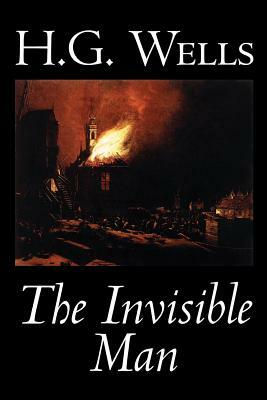 The Invisible Man by H. G. Wells, Fiction, Classics, Science Fiction by H.G. Wells