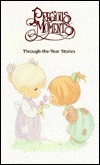 Precious Moments: Through-The-Year Stories by V. Gilbert Beers