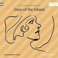 Anne of the Island by L.M. Montgomery